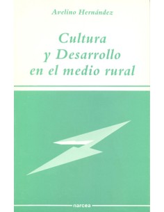 CULTURA Y DESARROLLO MEDIO RURAL
