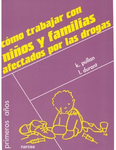 COMO TRABAJAR AFECTADOS DROGAS