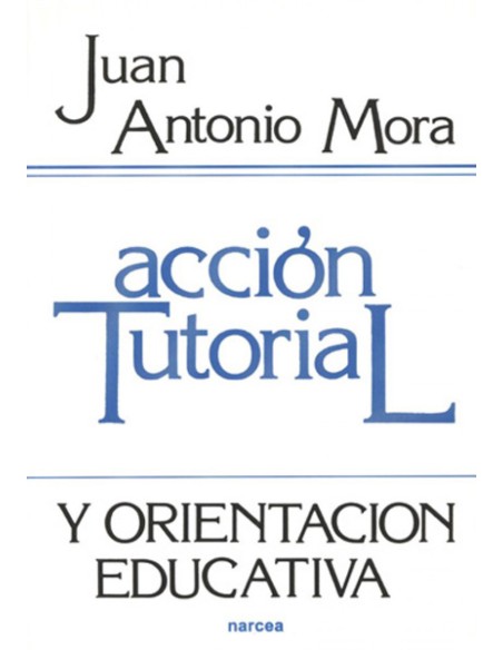 ACCION TUTORIAL Y ORIENTACION