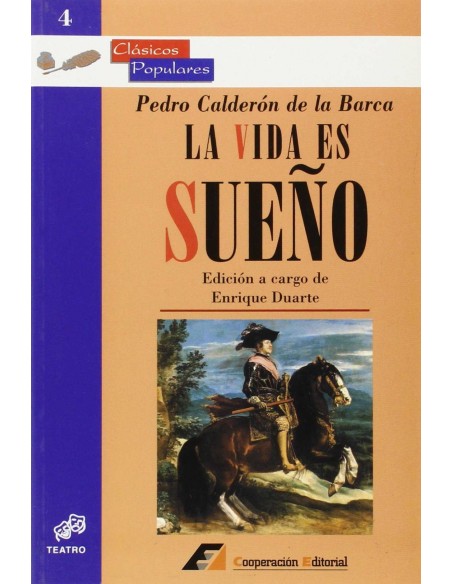 La vida es sueno