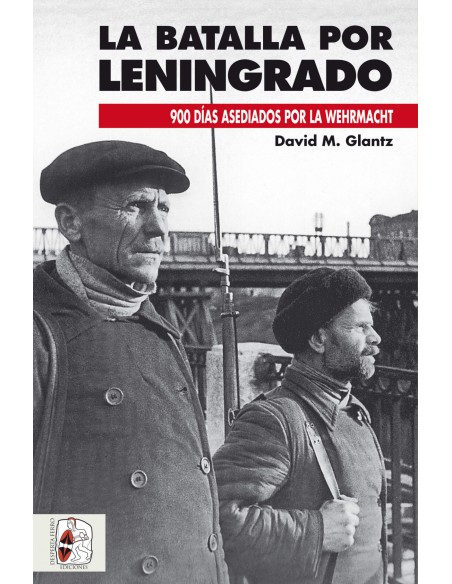 LA BATALLA POR LENINGRADO
