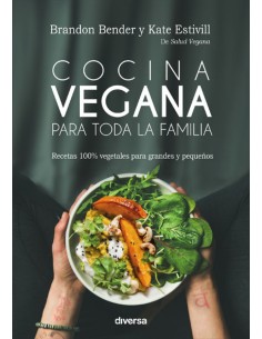 COCINA VEGANA PARA TODA LA FAMILIA