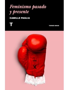 FEMINISMO PASADO Y PRESENTE