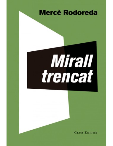 MIRALL TRENCAT