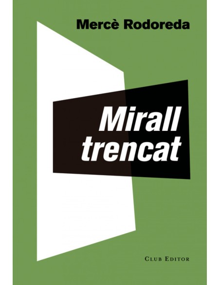 MIRALL TRENCAT