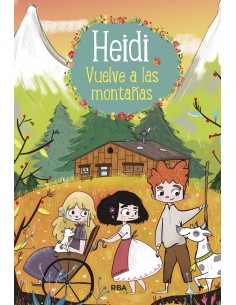 HEIDI VUELVE A LAS MONTANAS