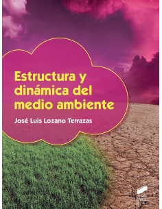ESTRUCTURA Y DINAMICA DEL MEDIO AMBIENTE