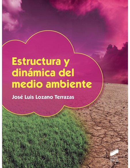 ESTRUCTURA Y DINAMICA DEL MEDIO AMBIENTE
