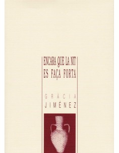 ENCARA QUE LA NIT ES FACA FORTA