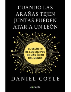 CUANDO LAS ARAnAS TEJEN JUNTAS PUEDEN ATAR A UN LEON