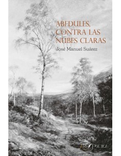 ABEDULES CONTRA LAS NUBES CLARAS