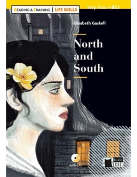NORTH AND SOUTH WITH CD LIFE SKILLS READING AND TRAINING STEP B21
