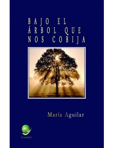 Bajo el arbol que nos cobija