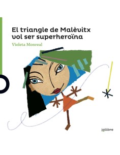 EL TRIANGLE DE MALEVITX VOL SER SUPERHEROINA