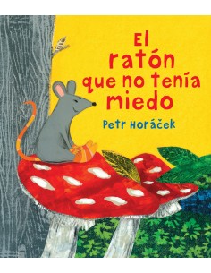 EL RATON QUE NO TENIA MIEDO