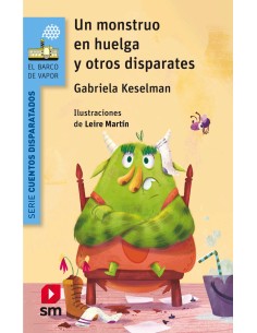 UN MONSTRUO EN HUELGA Y OTROS DISPARATES