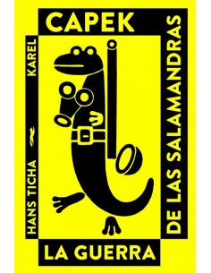 LA GUERRA DE LAS SALAMANDRAS