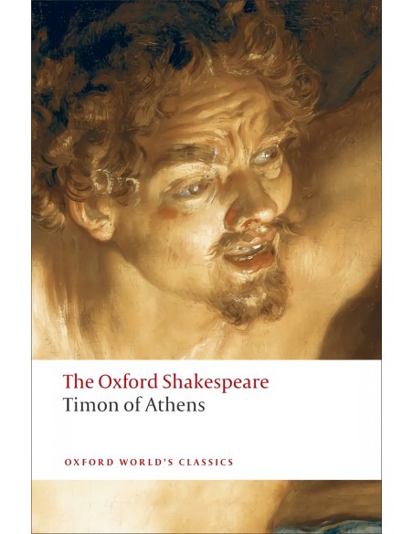 THE OXF SHAKESPEARE TIMON OF ATHENS