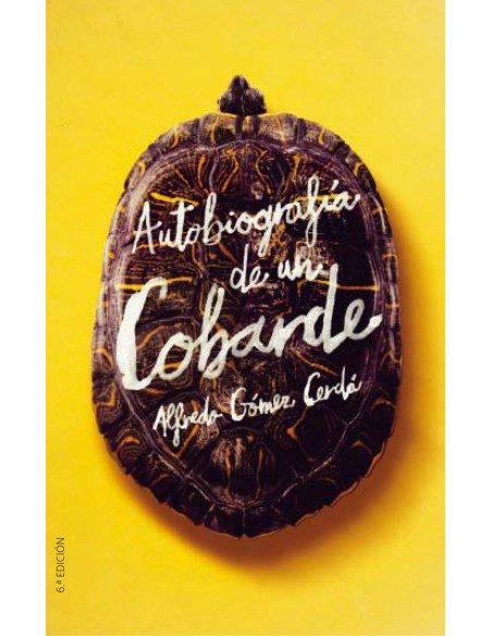 AUTOBIOGRAFIA DE UN COBARDE