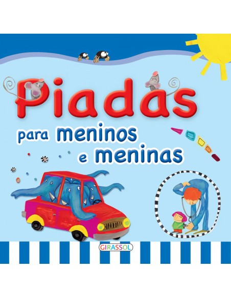PIADAS PARA MENINOS E MENINAS
