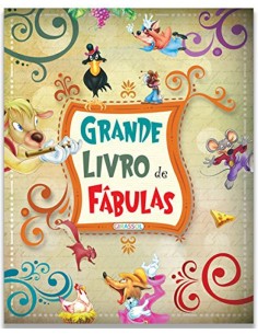 GRANDE LIVRO DE FABULAS