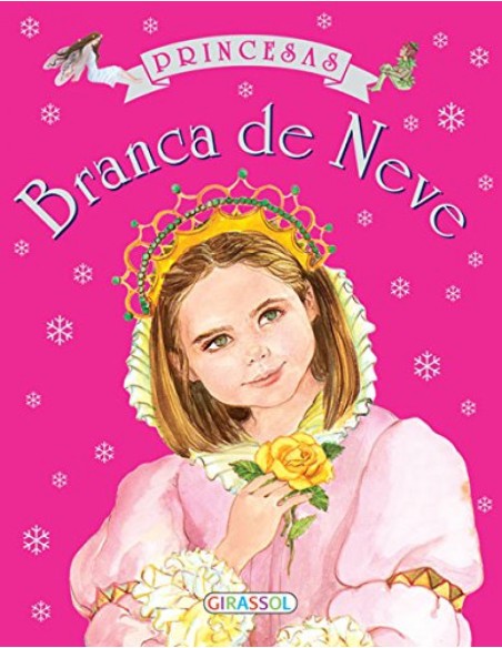 PRINCESAS BRANCA DE NEVE