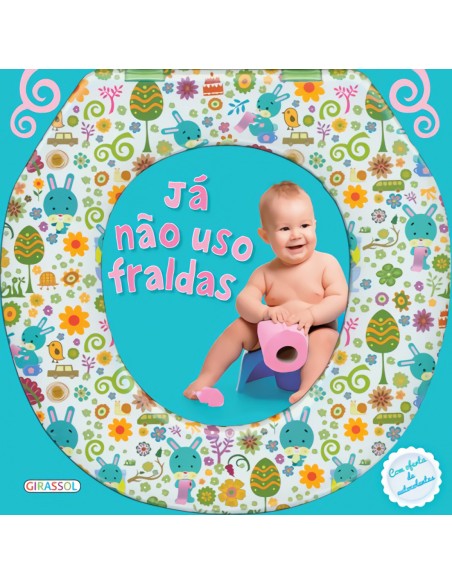 JA NAO USO FRALDAS