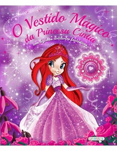 O VESTIDO MAGICO DA PRINCESA CINTIA