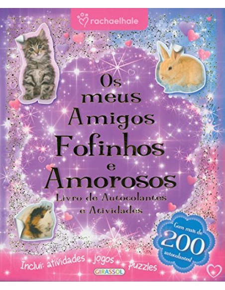 OS MEUS AMIGOS FOFINHOS E AMOROSOS