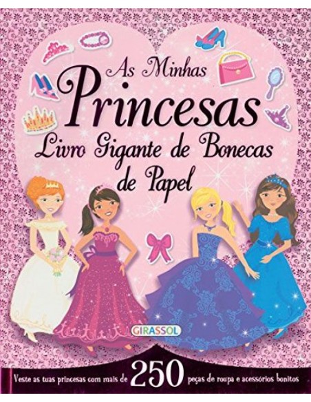 AS MINHAS PRINCESAS LIVRO GIGANTE DE BONECAS