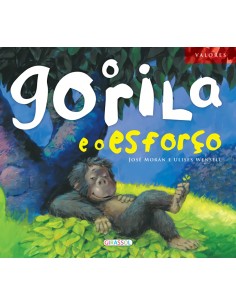 O GORILA E O ESFORcO
