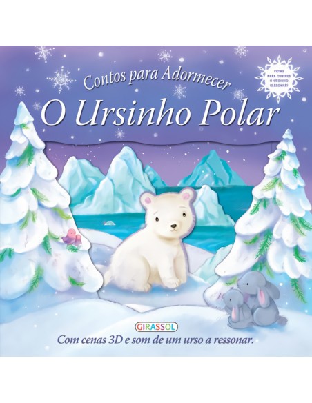 CONTOS PARA ADORMECER O URSINHO POLAR