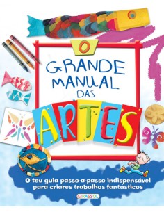 O GRANDE MANUAL DAS ARTES
