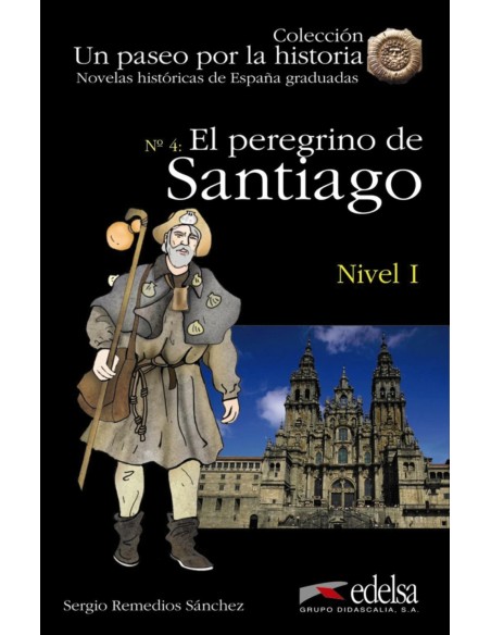 EL PEREGRINO A SANTIAGO NIVEL I
