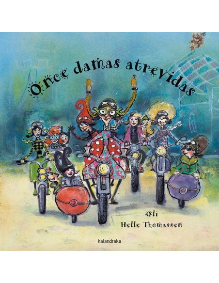 Once damas atrevidas