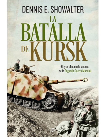 LA BATALLA DE KURSK