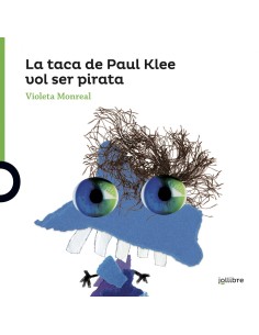 LA TACA DE PAUL KLEE VOL SER PIRATA