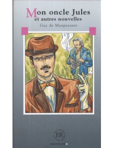 MON ONCLE JULES ET AUTRES NOUVELLES