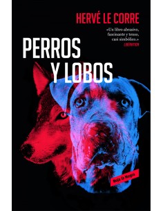 PERROS Y LOBOS