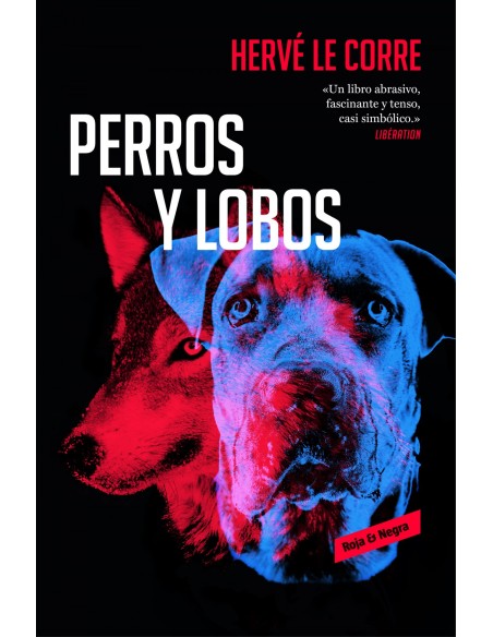 PERROS Y LOBOS