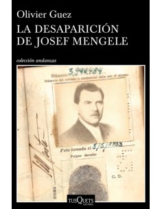 LA DESAPARICION DE JOSEF MENGELE