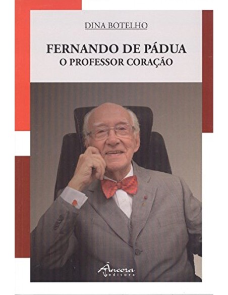 Fernando de Padua o professor coracao