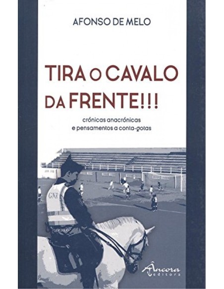Tira o cavalo da frente