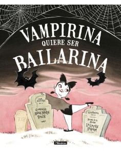 VAMPIRINA QUIERE SER BAILARINA