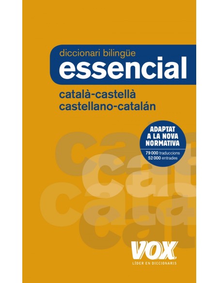 DICCIONARI ESSENCIAL CATALA CASTELLA CASTELLANO CATALAN DICCIONARI ESSENCIAL CATALA CASTELLA CASTELLANO CATALAN