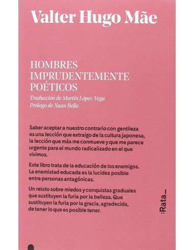 HOMBRES IMPRUDENTEMENTE POETICOS