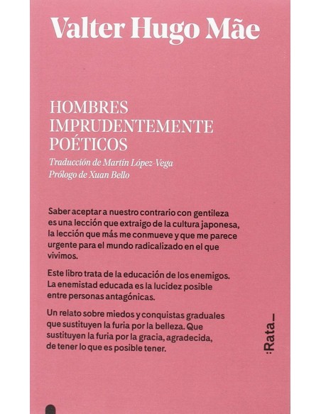 HOMBRES IMPRUDENTEMENTE POETICOS
