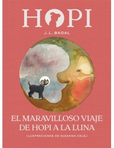 EL MARAVILLOSO VIAJE DE HOPI A LA LUNA