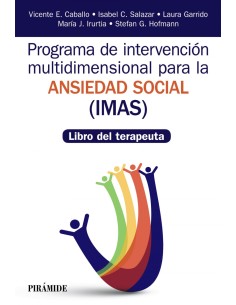 PROGRAMA DE INTERVENCIoN MULTIDIMENSIONAL PARA LA ANSIEDAD SOCIAL IMAS