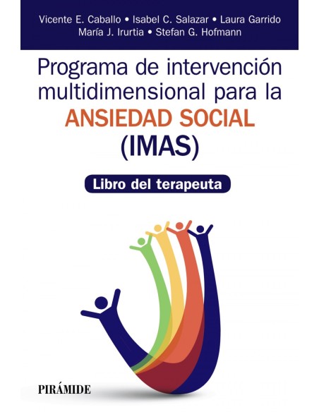 PROGRAMA DE INTERVENCIoN MULTIDIMENSIONAL PARA LA ANSIEDAD SOCIAL IMAS